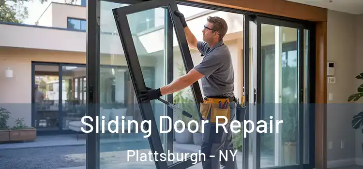Sliding Door Repair Plattsburgh - NY