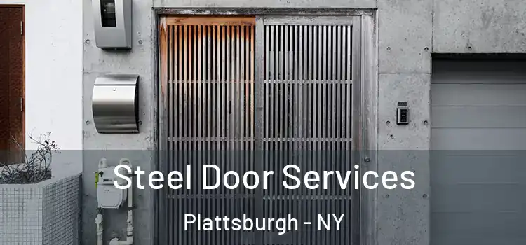 Steel Door Services Plattsburgh - NY